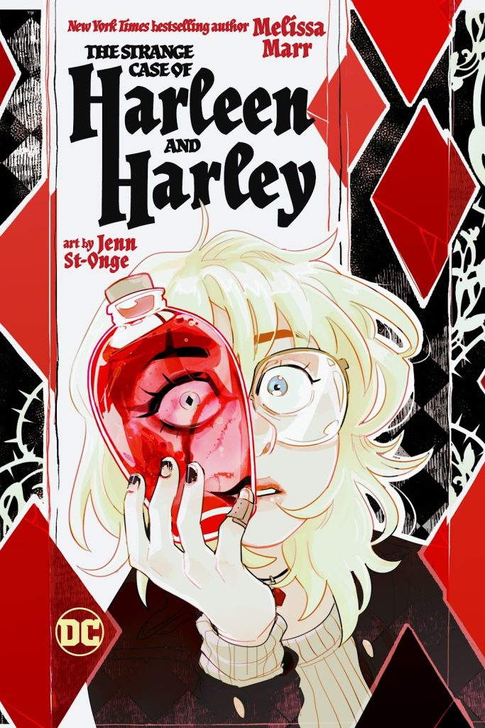 The Strange Case of Harleen and Harley