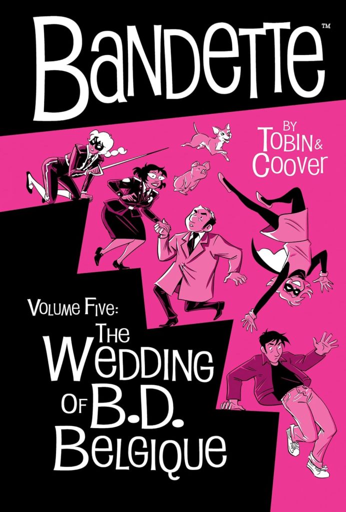 Bandette Volume Five: The Wedding of B.D. Belgique