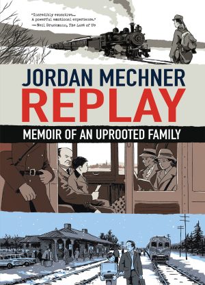 Replay: Memoir of an Uprooted Family cover
