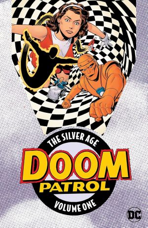 Doom Patrol: The Silver Age Volume 1 cover