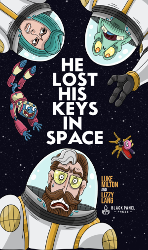 He Lost His Keys in Space cover