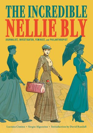 The Incredible Nellie Bly cover