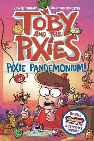 Toby and the Pixies: Pixie Pandemonium cover