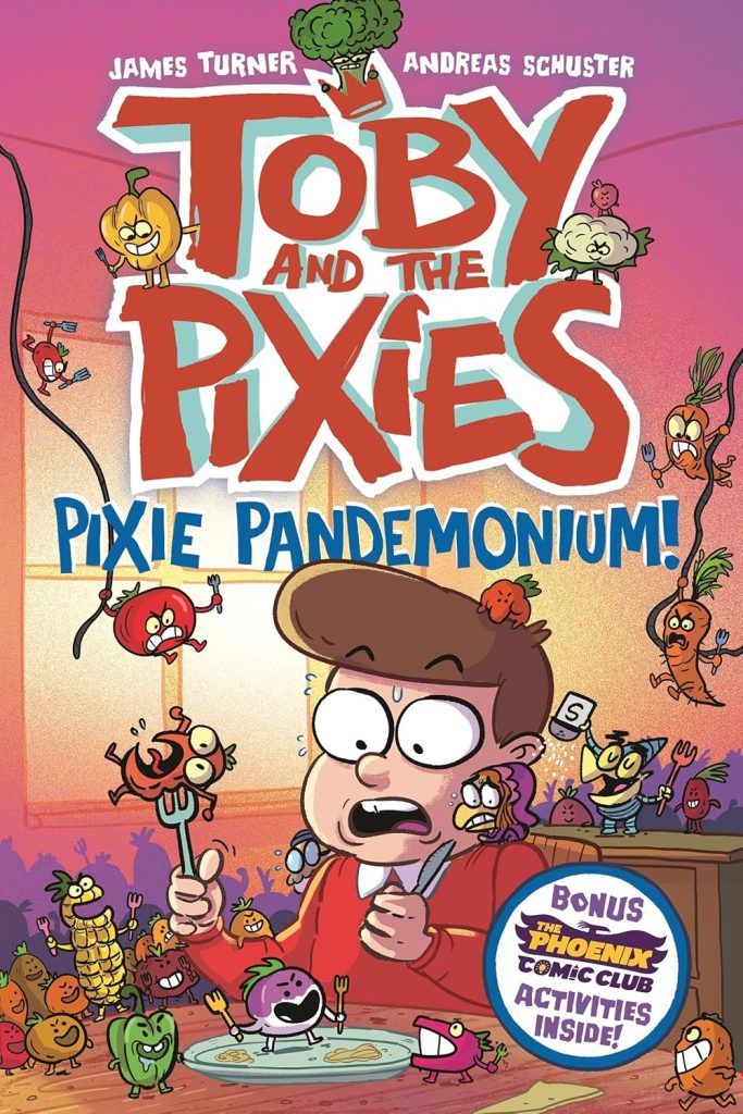 Toby and the Pixies: Pixie Pandemonium