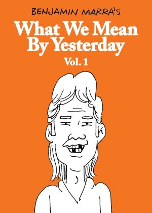 What We Mean By Yesterday Vol. 1 cover