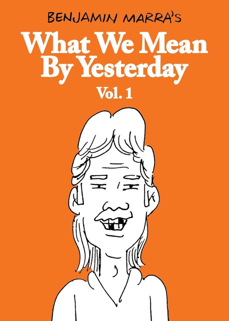 What We Mean By Yesterday Vol. 1