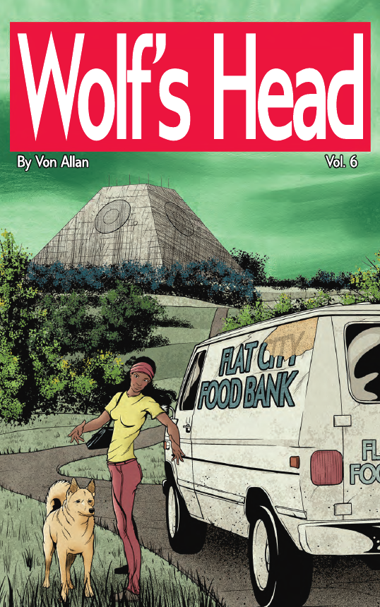 Wolf’s Head Vol. 6