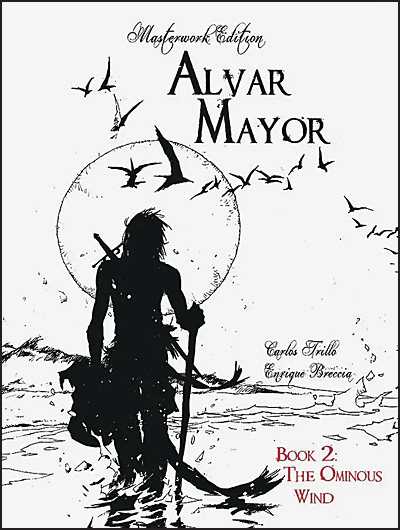Alvar Mayor Book 2 : The Ominous Wind
