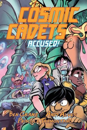 Cosmic Cadets: Accused! cover