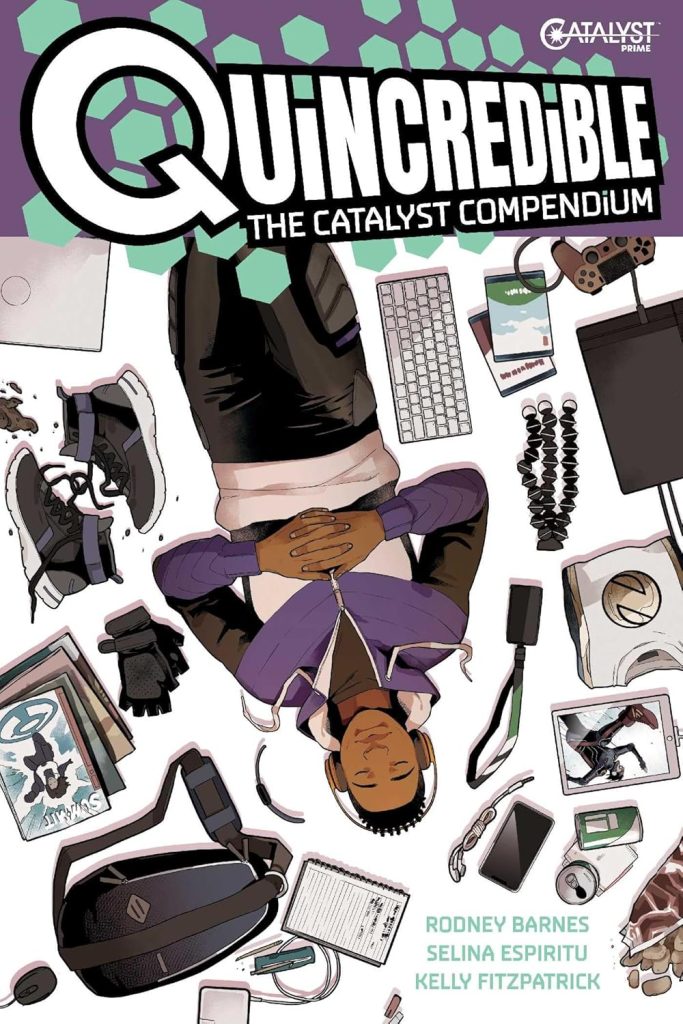 Quincred!ble: The Catalyst Compendium