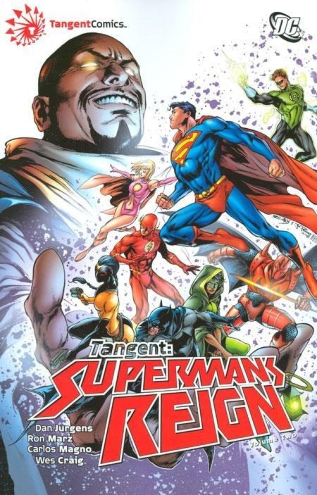 Tangent: Superman’s Reign Volume Two