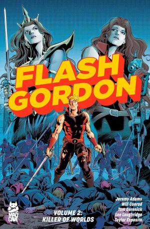 Flash Gordon Volume 2: Killer of Worlds cover