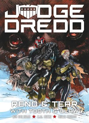 Judge Dredd: Rend & Tear with Tooth & Claw cover