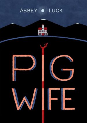 Pig Wife cover