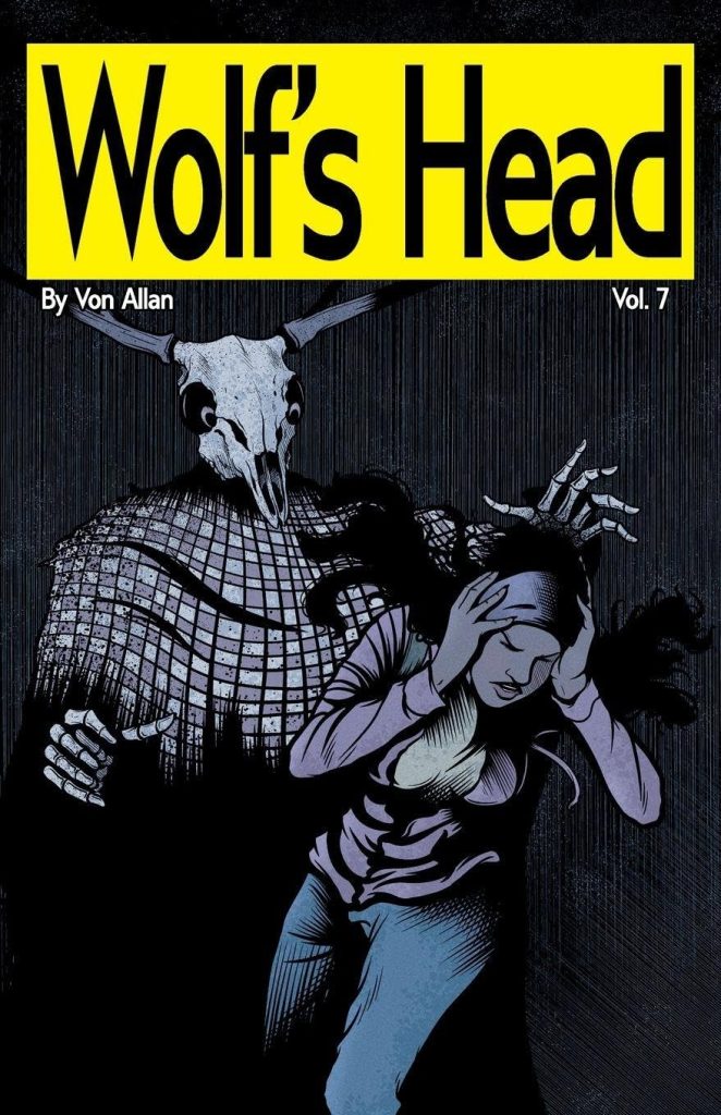 Wolf’s Head Vol. 7