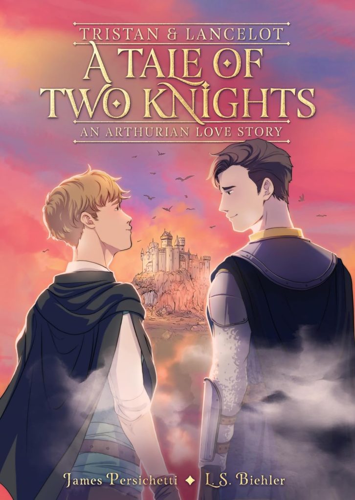 Tristan & Lancelot: A Tale of Two Knights