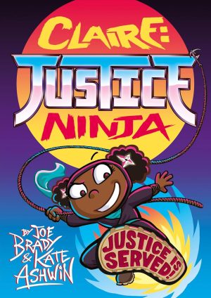 Claire: Justice Ninja cover