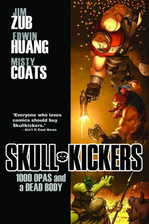 Skullkickers: 1000 Opas and a Dead Body cover