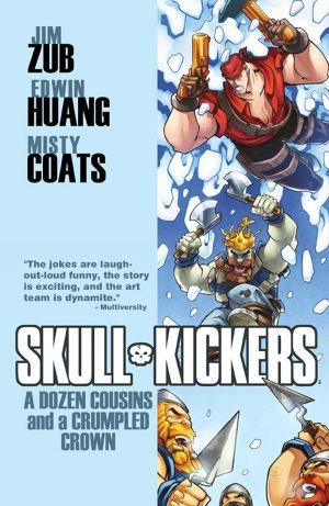 Skullkickers: A Dozen Cousins and a Crumpled Crown cover