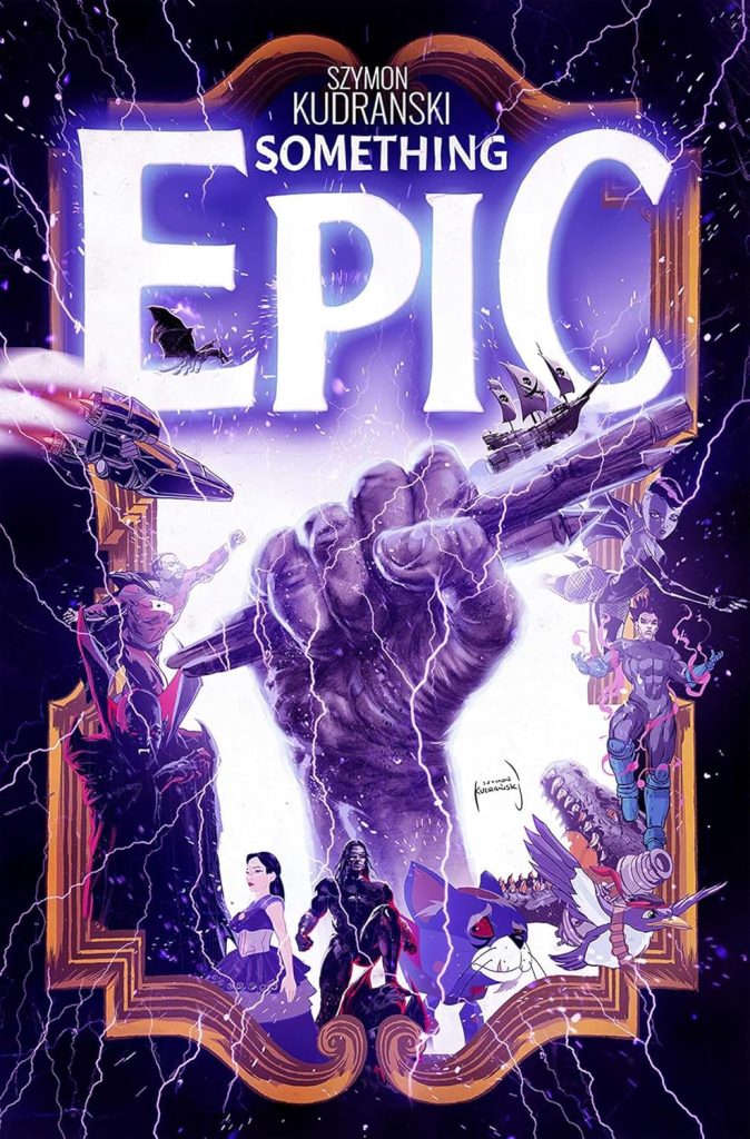 Something Epic Volume One