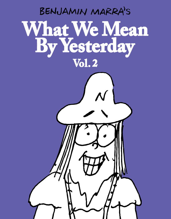 What We Mean By Yesterday Vol. 2