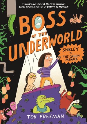 Boss of the Underworld: Shirley vs the Green Menace cover