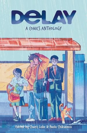 Delay: A Comics Anthology cover