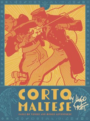 Corto Maltese: Fable of Venice and Other Adventures cover