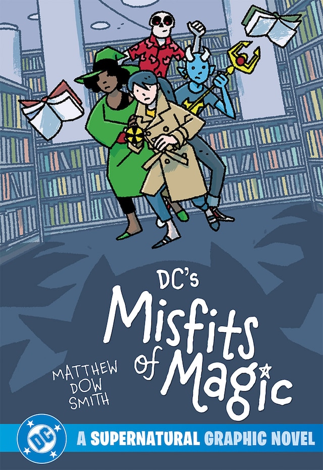 DC’s Misfits of Magic