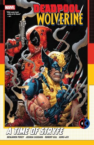 Deadpool/Wolverine: A Time of Stryfe cover