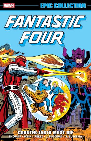 Marvel Epic Collection: Fantastic Four – Counter-Earth Must Die cover