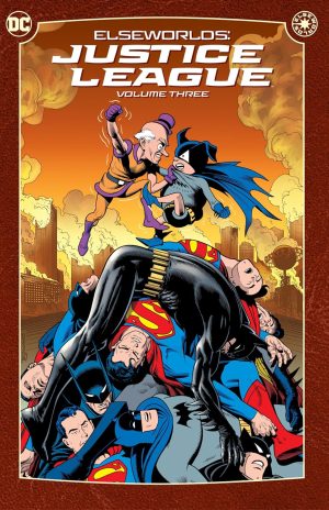 Elseworlds: Justice League Volume Three cover