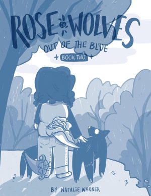 Rose Wolves Book Two: Out of the Blue cover