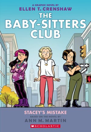 The Baby-Sitters Club: Stacey’s Mistake cover
