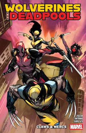 Wolverines and Deadpools: Claws & Mercs cover