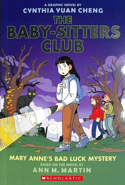 The Baby-Sitters Club: Mary Anne’s Bad Luck Mystery