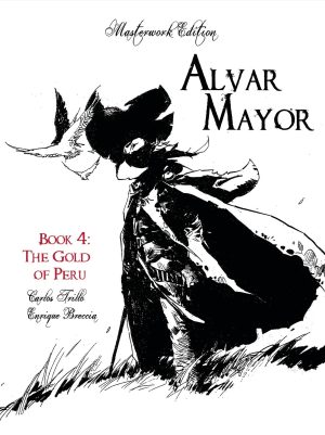 Alvar Mayor Book 4: The Gold of Peru cover