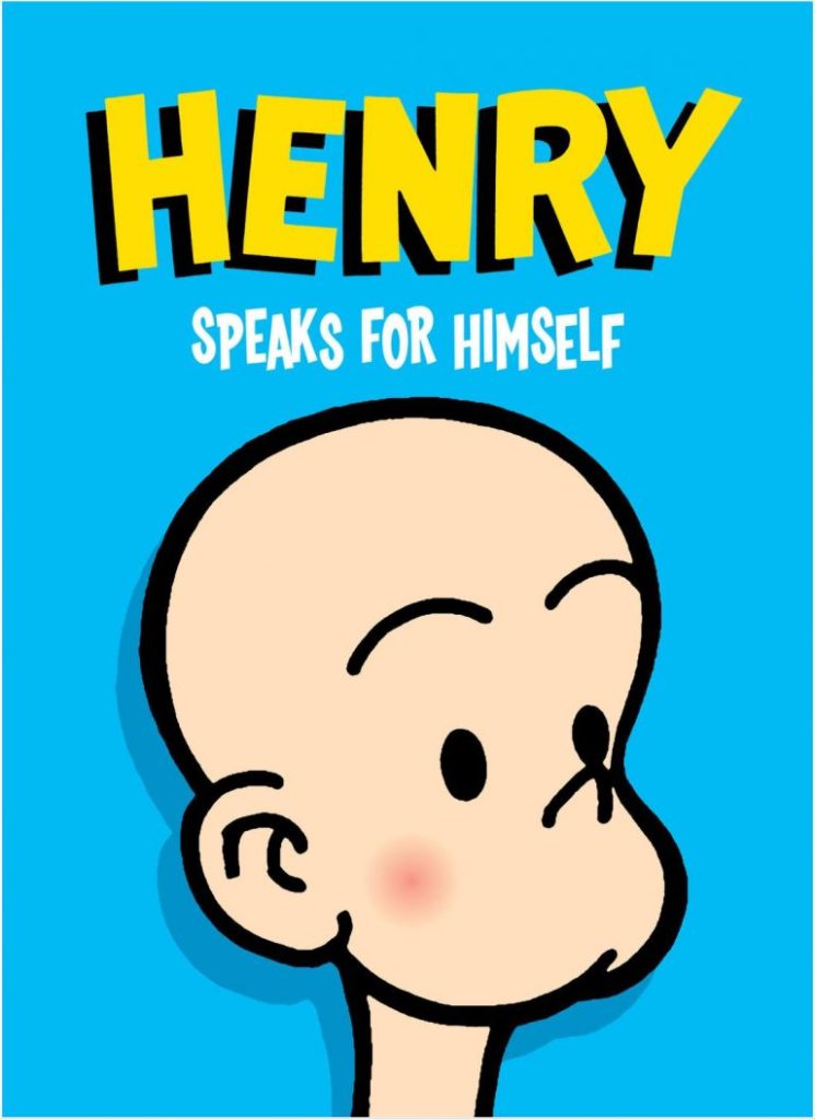 Henry Speaks for Himself
