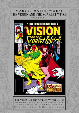 Marvel Masterworks: The Vision and the Scarlet Witch cover