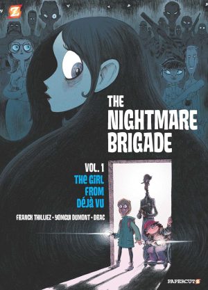 The Nightmare Brigade Vol. 1: The Girl From Déjà Vu cover