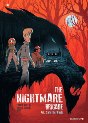 The Nightmare Brigade Vol. 2: Into the Woods cover