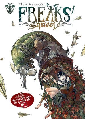 Freaks’ Squeele Second Episode: The Knights who No Longer Say “Ni!” cover
