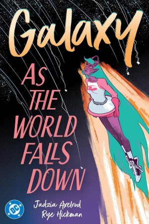 Galaxy: As the World Falls Down cover