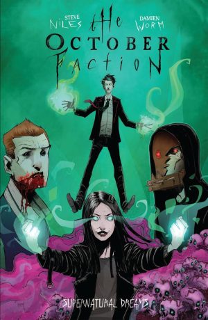 The October Faction: Supernatural Dreams cover