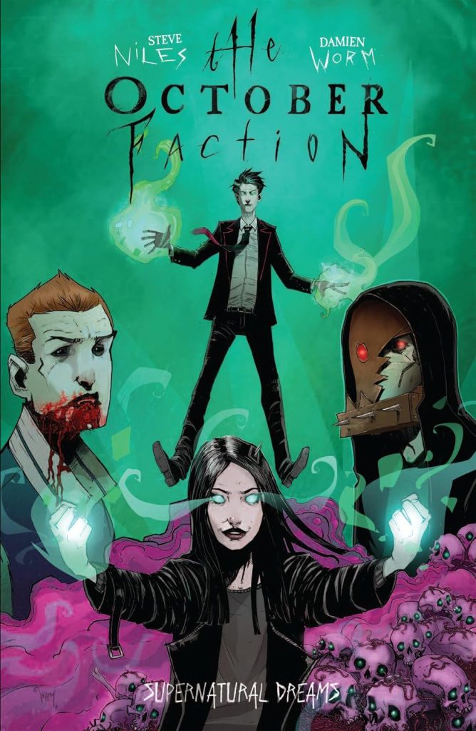 The October Faction: Supernatural Dreams