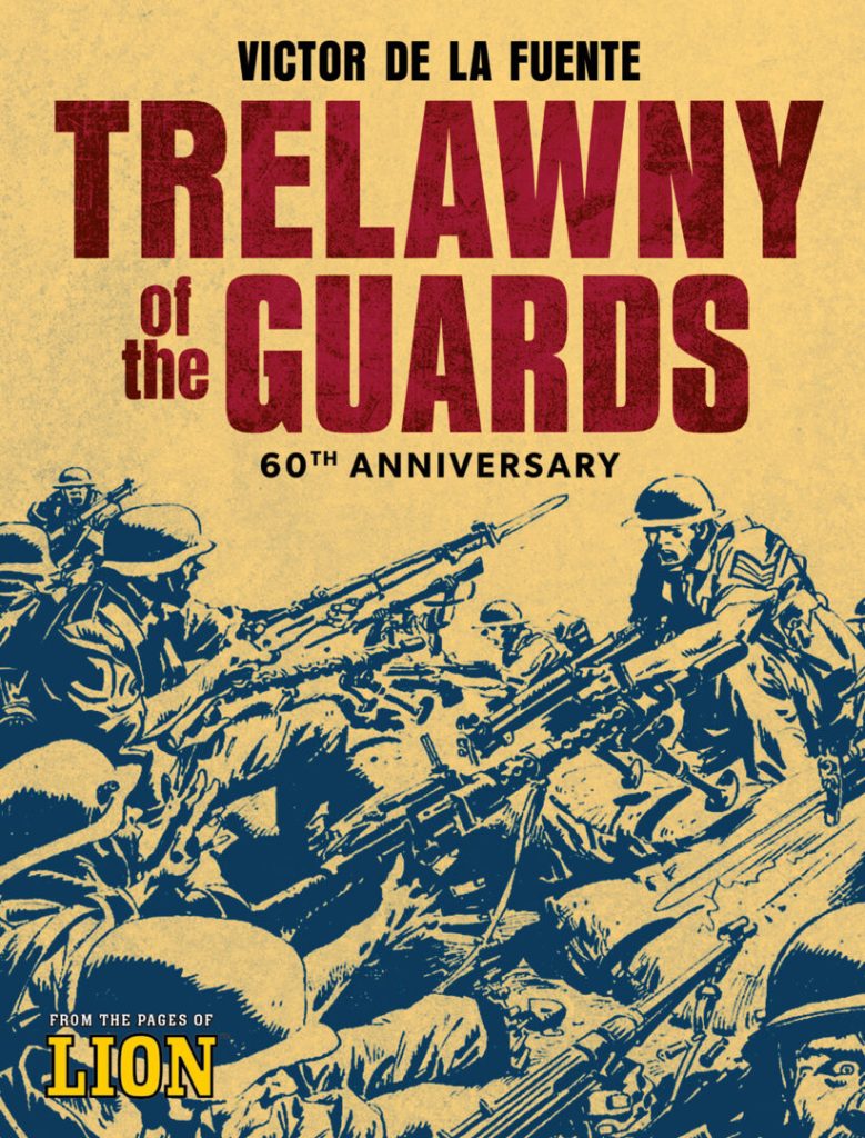 Trelawny of the Guards: 60th Anniversary