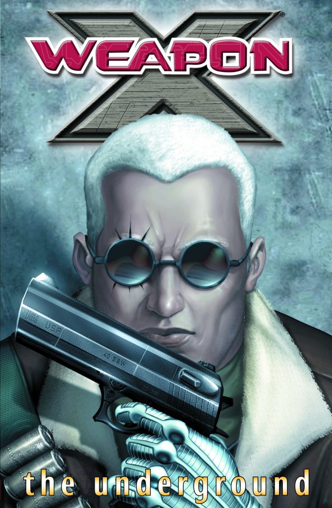 Weapon X: The Underground