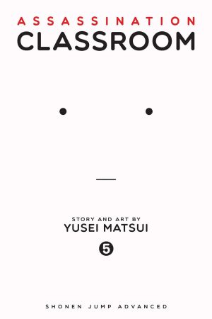 Assassination Classroom 5: Time to Show Off a Hidden Talent cover