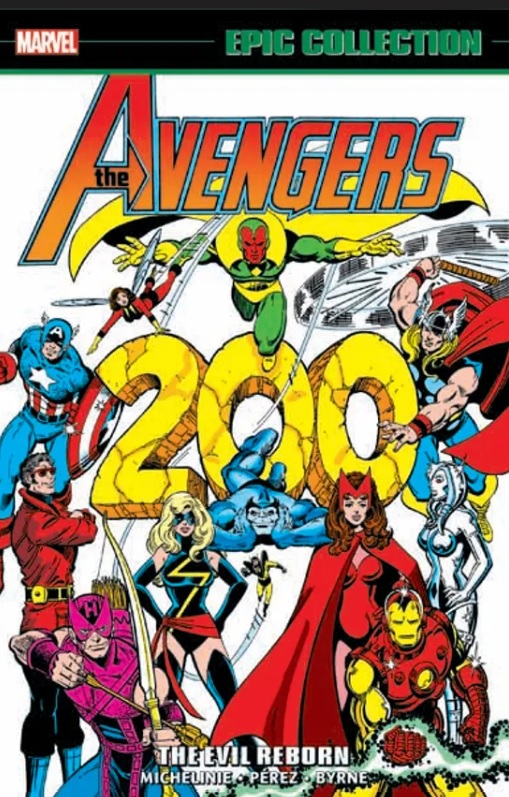 Marvel Epic Collection: The Avengers – The Evil Reborn