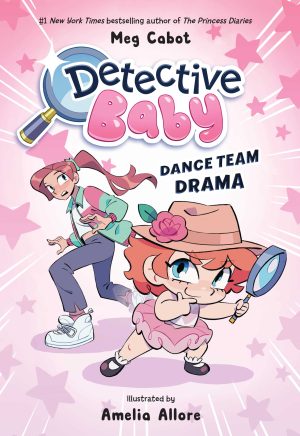 Detective Baby: Dance Team Drama cover
